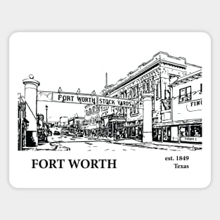 Fort Worth - Texas Magnet